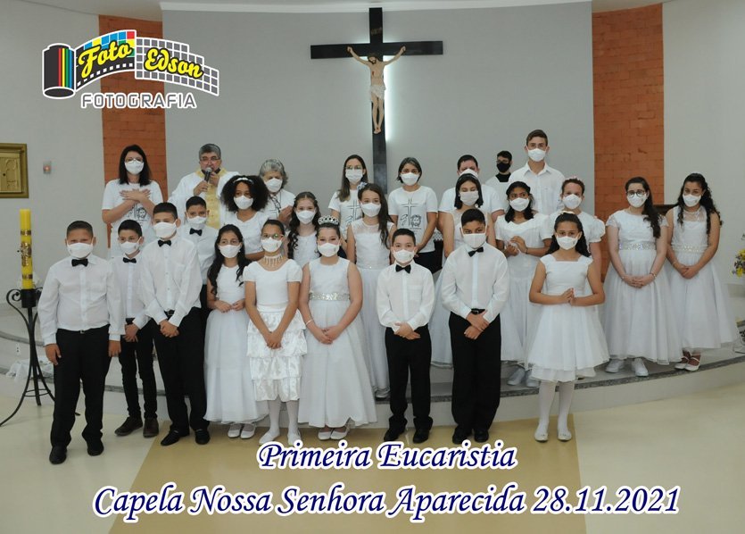 Primeira Eucaristia Nossa Senhora Aparecida 28-11-2021